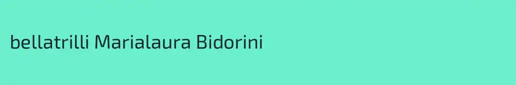 bellatrilli Marialaura Bidorini